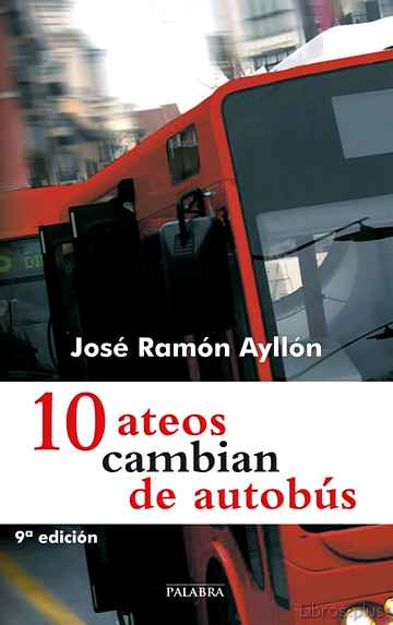 Descargar gratis ebook 10 ATEOS CAMBIAN DE AUTOBUS en epub