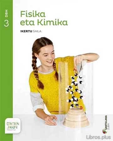 Descargar ebook gratis epub 3DBH FISIKA E KIMI EUSK ED15 de VV.AA.