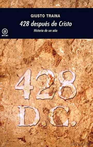 Descargar gratis ebook 428 DESPUES DE CRISTO: HISTORIA DE UN AÑO en epub