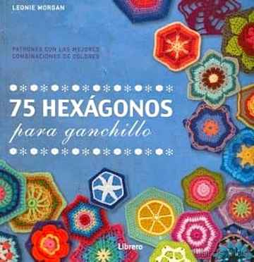 Descargar gratis ebook 75 HEXAGONOS PARA GANCHILLO en epub