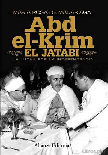 Descargar gratis ebook ABD-EL-KRIM EL JATABI: LA LUCHA POR LA INDEPENDENCIA en epub
