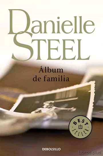 Descargar ebook gratis epub ALBUM DE FAMILIA de DANIELLE STEEL