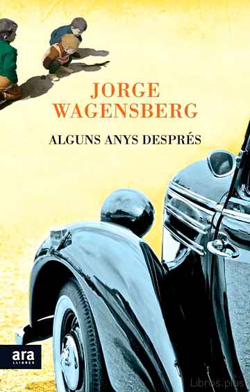 Descargar ebook gratis epub ALGUNS ANYS DESPRES de JORGE WAGENSBERG