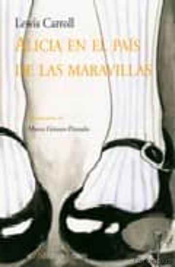 ALICIA EN EL PAIS DE LAS MARAVILLAS (ILUSTRADO) libro online