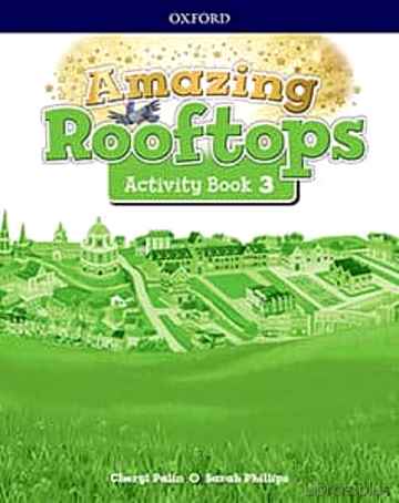 Descargar gratis ebook AMAZING ROOFTOPS 3º PRIMARY ACTIVITY BOOK PACK en epub