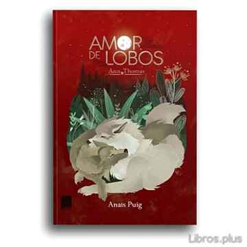 Descargar gratis ebook AMOR DE LOBOS: ANN & TOMAS en epub
