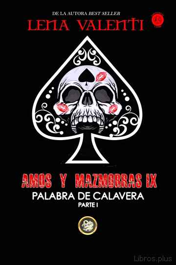 AMOS Y MAZMORRA IX: PALABRA DE CALAVERA (PARTE 1) libro online