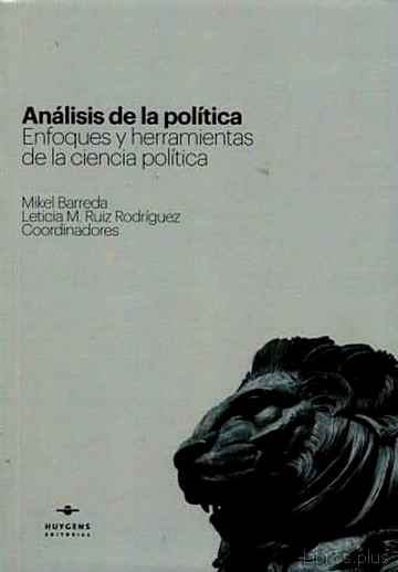 Descargar gratis ebook ANALISIS DE LA POLITICA: ENFOQUES Y HERRAMIENTAS DE LA CIENCIA POLITICA en epub