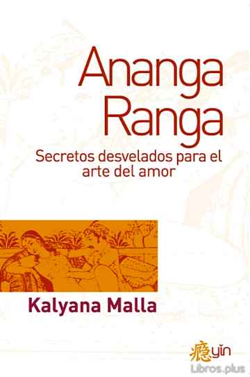 Descargar gratis ebook ANANGA RANGA: SECRETOS DESVELADOS PARA EL ARTE DEL AMOR en epub