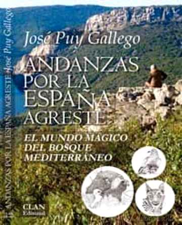 ANDANZAS POR LA ESPAÑA AGRESTE libro online