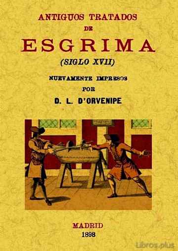 Descargar gratis ebook ANTIGUOS TRATADOS DE ESGRIMA (ED. FACSIMIL) en epub