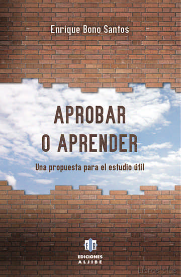 Descargar gratis ebook APROBAR O APRENDER en epub