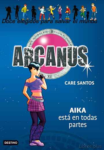 Descargar gratis ebook ARCANUS 7: AIKA ESTA EN TODAS PARTES en epub