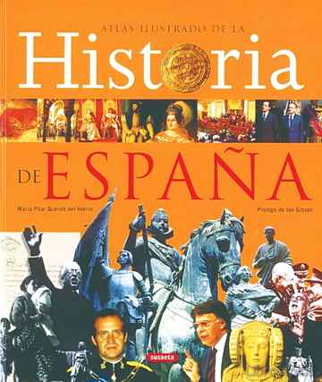 ATLAS ILUSTRADO DE LA HISTORIA DE ESPAÑA libro online