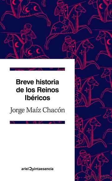 Descargar gratis ebook BREVE HISTORIA DE LOS REINOS IBERICOS en epub
