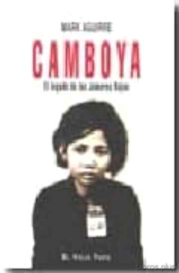 Descargar gratis ebook CAMBOYA: EL LEGADO DE LOS JEMERES ROJOS en epub