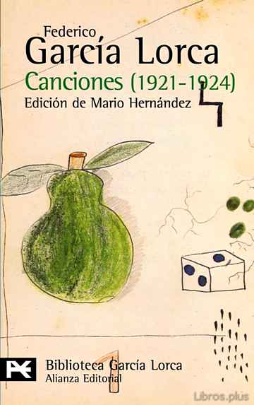 Descargar ebook gratis epub CANCIONES: 1921-1924 de FEDERICO GARCIA LORCA