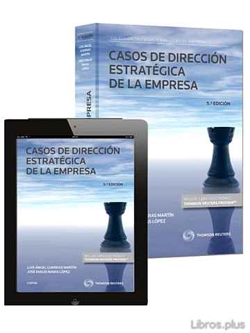 Descargar gratis ebook CASOS DE DIRECCION ESTRATEGICA DE LA EMPRESA (5ª ED.) en epub