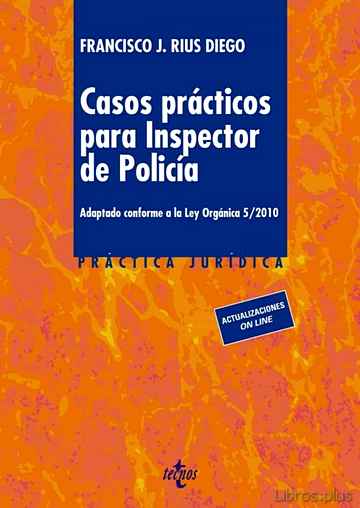 Descargar gratis ebook CASOS PRACTICOS PARA INSPECTOR DE POLICIA en epub