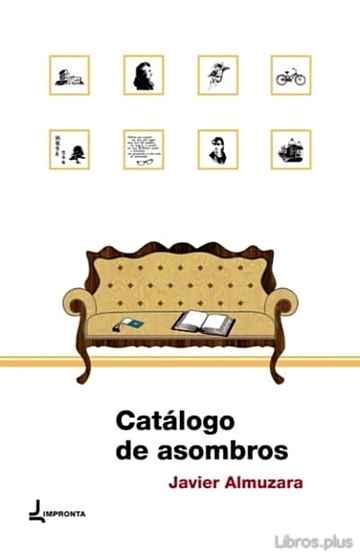 Descargar ebook gratis epub CATALOGO DE ASOMBROS de JAVIER ALMUZARA