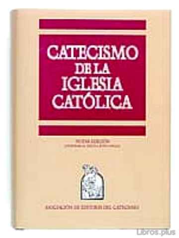CATECISMO DE LA IGLESIA CATOLICA (3ª ED) libro online