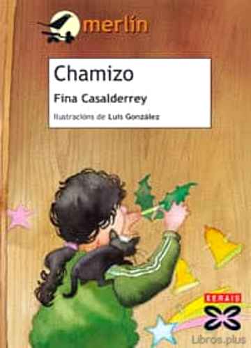 Descargar ebook gratis epub CHAMIZO (3ª ED.) de FINA CASALDERREY