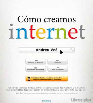 Descargar gratis ebook COMO CREAMOS INTERNET en epub