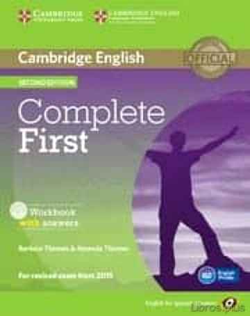 Descargar gratis ebook COMPLETE FIRST CERTIFICATE FOR SPANISH SPEAKERS WORKBOOK WITH ANSWERS WITH AUDIO CD 2ND EDITION en epub