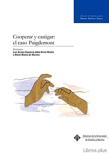 Descargar gratis ebook COOPERAR Y CASTIGAR: EL CASO DE PUIGDEMONT en epub