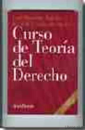 Descargar gratis ebook CURSO DE TEORIA DEL DERECHO (2ª ED.) en epub