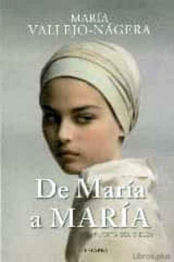 Descargar gratis ebook DE MARIA A MARIA en epub