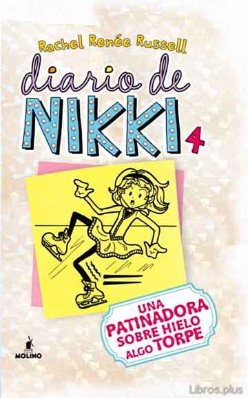 Descargar ebook DIARIO DE NIKKI 4: UNA PATINADORA SOBRE HIELO ALGO TORPE