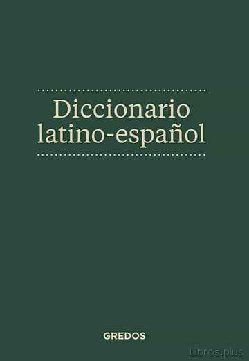 DICCIONARIO LATINO-ESPAÑOL libro online