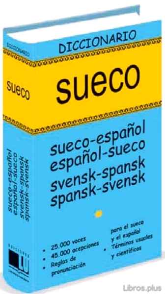 Descargar ebook DICCIONARIO SUECO (SUECO-ESPAÑOL/ESPAÑOL-SUECO SVENSK-SPANSK/SPAN SK-SVENSK)