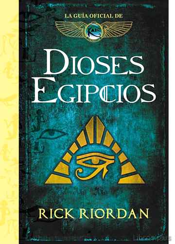 Descargar gratis ebook DIOSES EGIPCIOS: LA GUIA OFICIAL DE LAS CRONICAS DE KANE en epub
