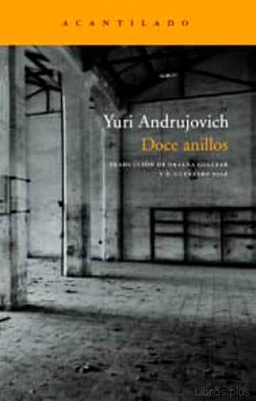 Descargar ebook gratis epub DOCE ANILLOS de YURI ANDRUJOVICH