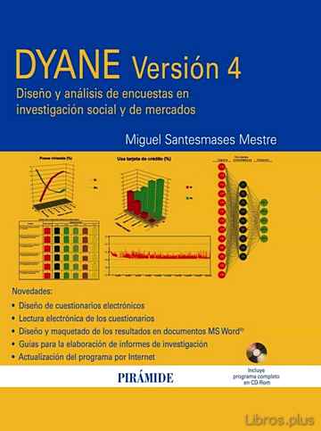 Descargar gratis ebook DYANE VERSION 4: DISEÑO Y ANALISIS DE ENCUESTAS EN INVESTIGACION SOCIAL Y DE MERCADO (INCLUYE CD) en epub