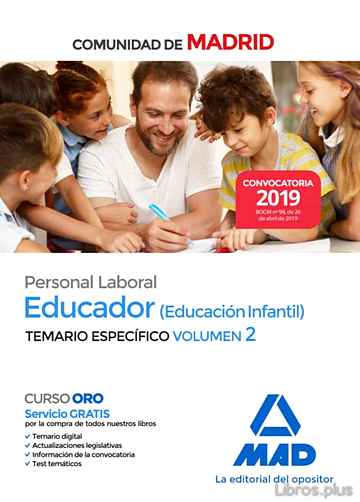 Descargar ebook EDUCADOR (EDUCACION INFANTIL). PERSONAL LABORAL DE LA COMUNIDAD DE MADRID. TEMARIO ESPECIFICO VOL. II