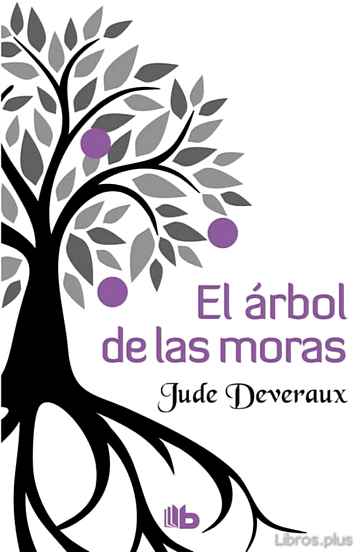 Descargar ebook EL ARBOL DE LAS MORAS