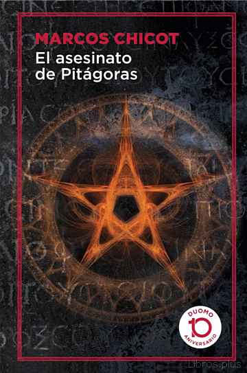 Descargar gratis ebook EL ASESINATO DE PITÁGORAS (EDICION 10º ANIVERSARIO DUOMO) en epub