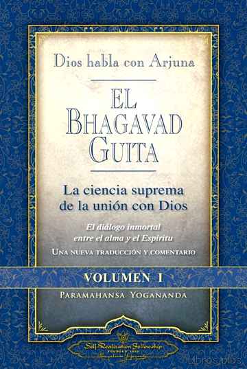 Descargar gratis ebook EL BHAGAVAD GUITA: DIOS HABLA CON ARJUNA en epub