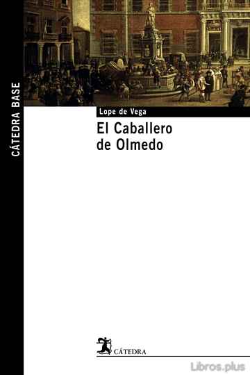 Descargar ebook EL CABALLERO DE OLMEDO