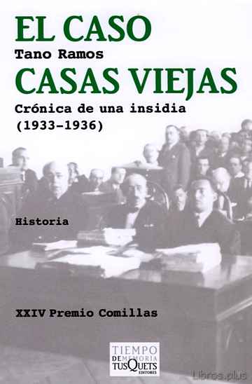 Descargar gratis ebook EL CASO CASAS VIEJAS: CRONICA DE UNA INSIDIA (1933-1936) en epub