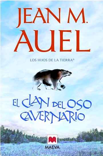 Descargar ebook gratis epub EL CLAN DEL OSO CAVERNARIO (LOS HIJOS DE LA TIERRA 1) de JEAN M. AUEL