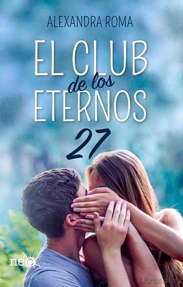Descargar gratis ebook EL CLUB DE LOS ETERNOS 27 en epub