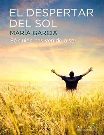 Descargar ebook gratis epub EL DESPERTAR DEL SOL de MARIA GARCIA