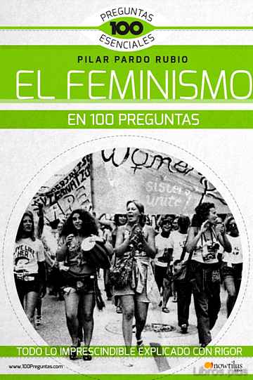 Descargar gratis ebook EL FEMINISMO EN 100 PREGUNTAS en epub