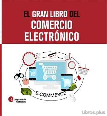 Descargar gratis ebook EL GRAN LIBRO DEL COMERCIO ELECTRONICO en epub