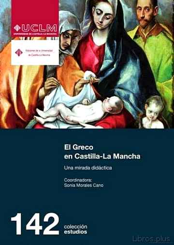 Descargar gratis ebook EL GRECO EN CASTILLA-LA MANCHA: UNA MIRADA DIDÁCTICA en epub