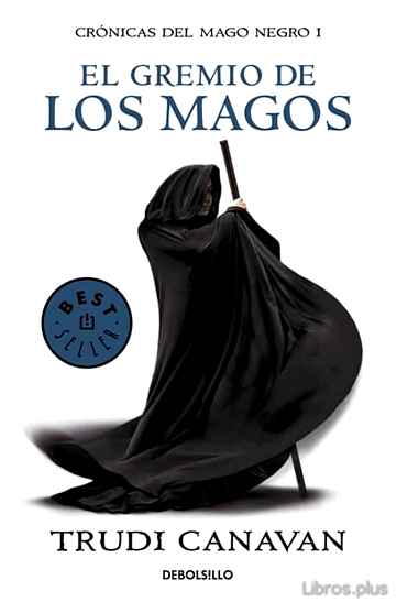 Descargar gratis ebook EL GREMIO DE LOS MAGOS (SERIE DE KYRALIA 1/ TRILOGÍA CRÓNICAS DEL MAGO NEGRO 1) en epub